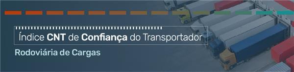 CNT quer entender percepção de empresários do transporte rodoviário de cargas sobre o cenário econômico e suas perspectivas